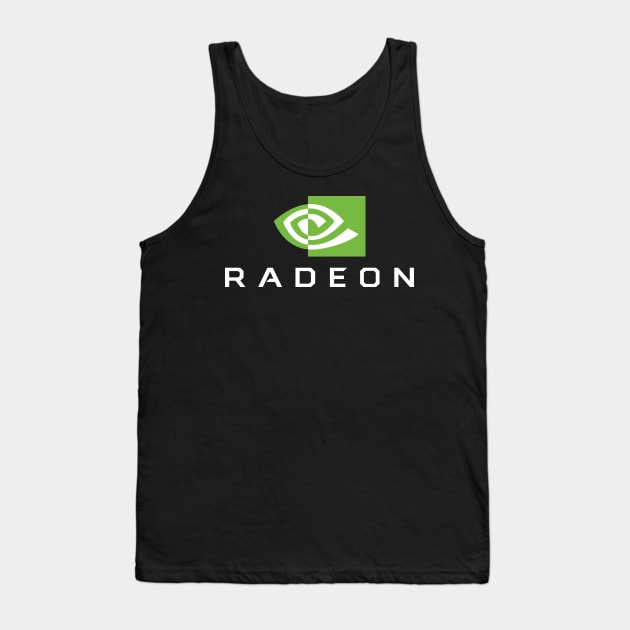 Nvidia Radeon Tank Top by SonusCroma